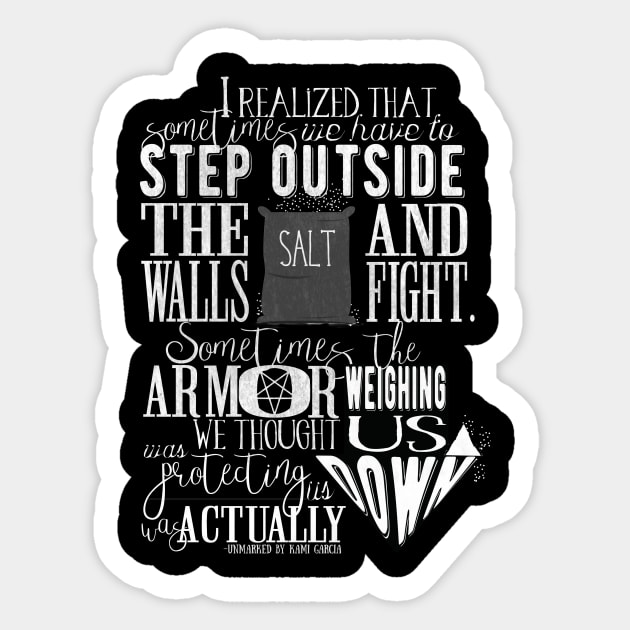 Unmarked - Step Outside The Walls and Fight Sticker by eviebookish